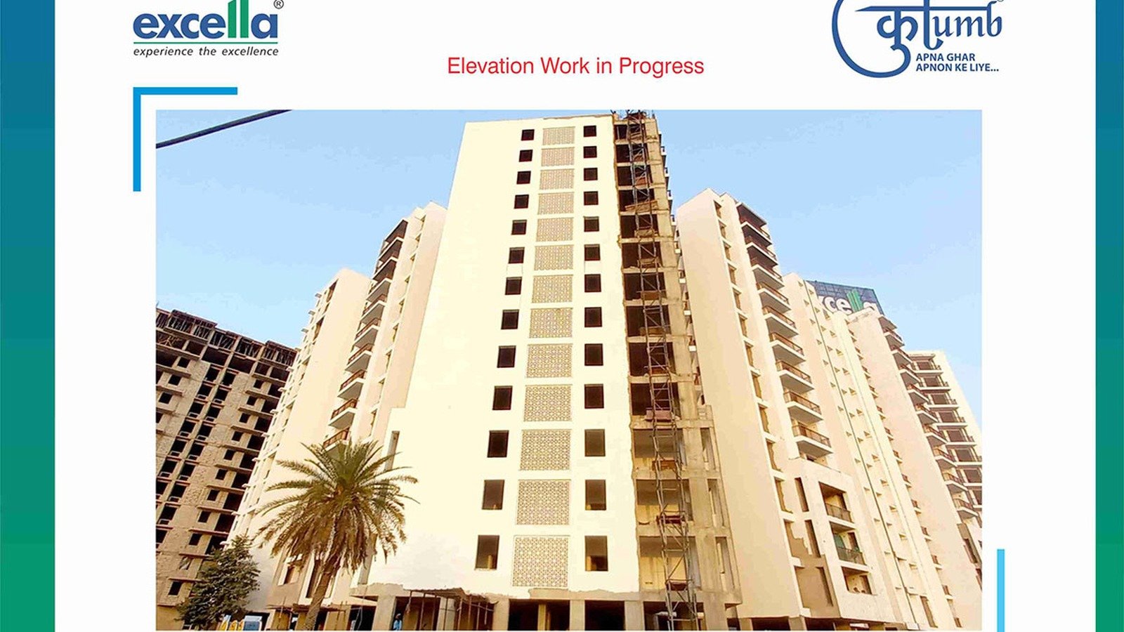 Excella Kutumb Phase I project view